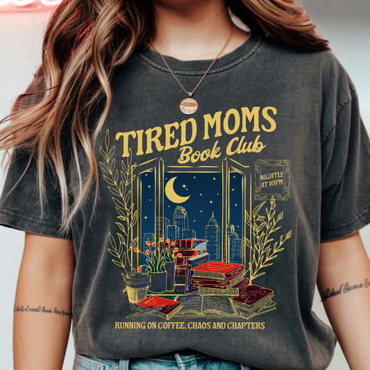 Tired Moms Book Club (Dark Grey)