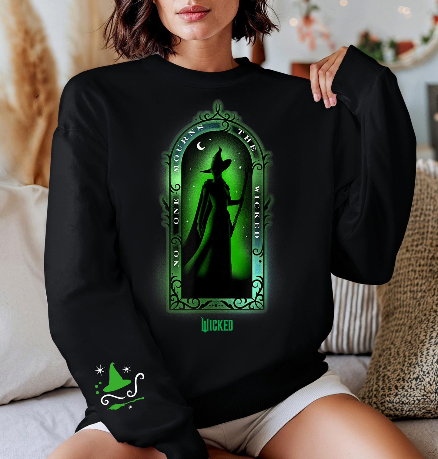 Wicked Crewneck Sweatshirt ~ No One Mourns the Wicked